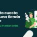¿Cuánto cuesta abrir una tienda online en 2026? La guía sin rodeos 1