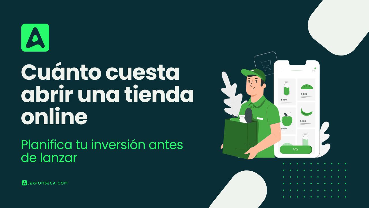 ¿Cuánto cuesta abrir una tienda online en 2026? La guía sin rodeos