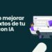 mejorar textos web con inteligencia artificial